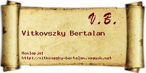 Vitkovszky Bertalan névjegykártya